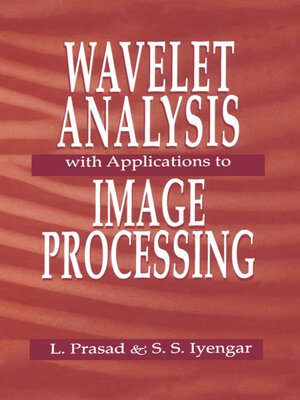 cover image of Wavelet Analysis with Applications to Image Processing